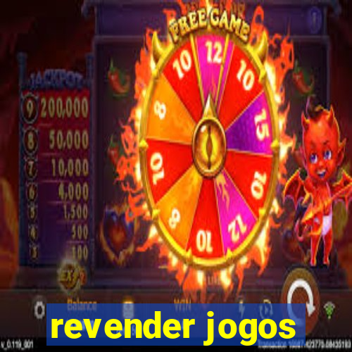 revender jogos